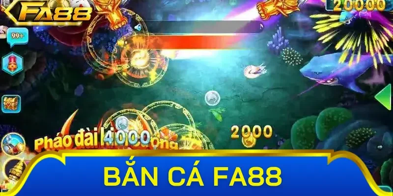 Ưu điểm khi tham gia bắn cá Fa88